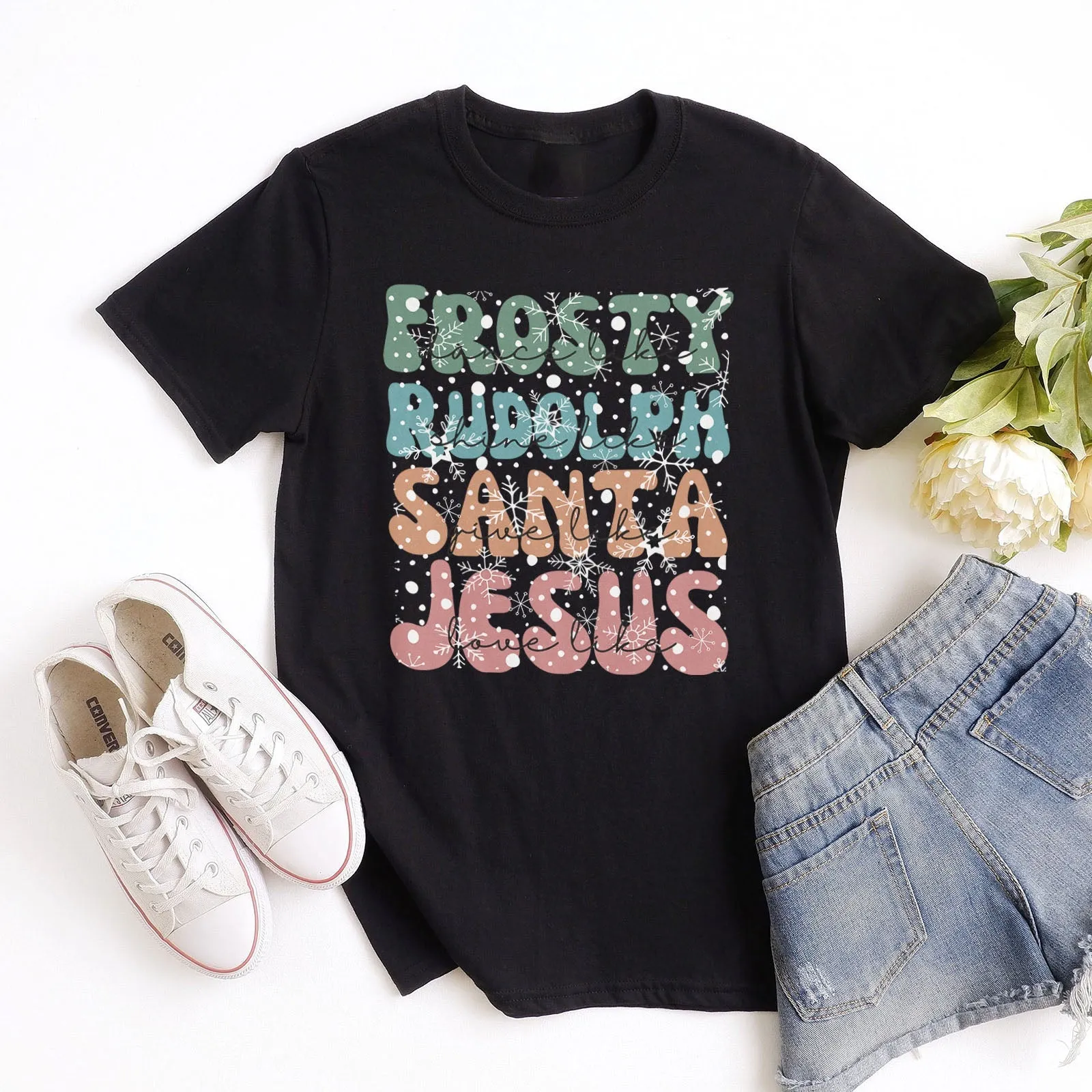 Dance Like Frosty Shine like Rudolph Give like Santa Love Like Jesus Tee Shirts For Women - Christian Shirts for Women