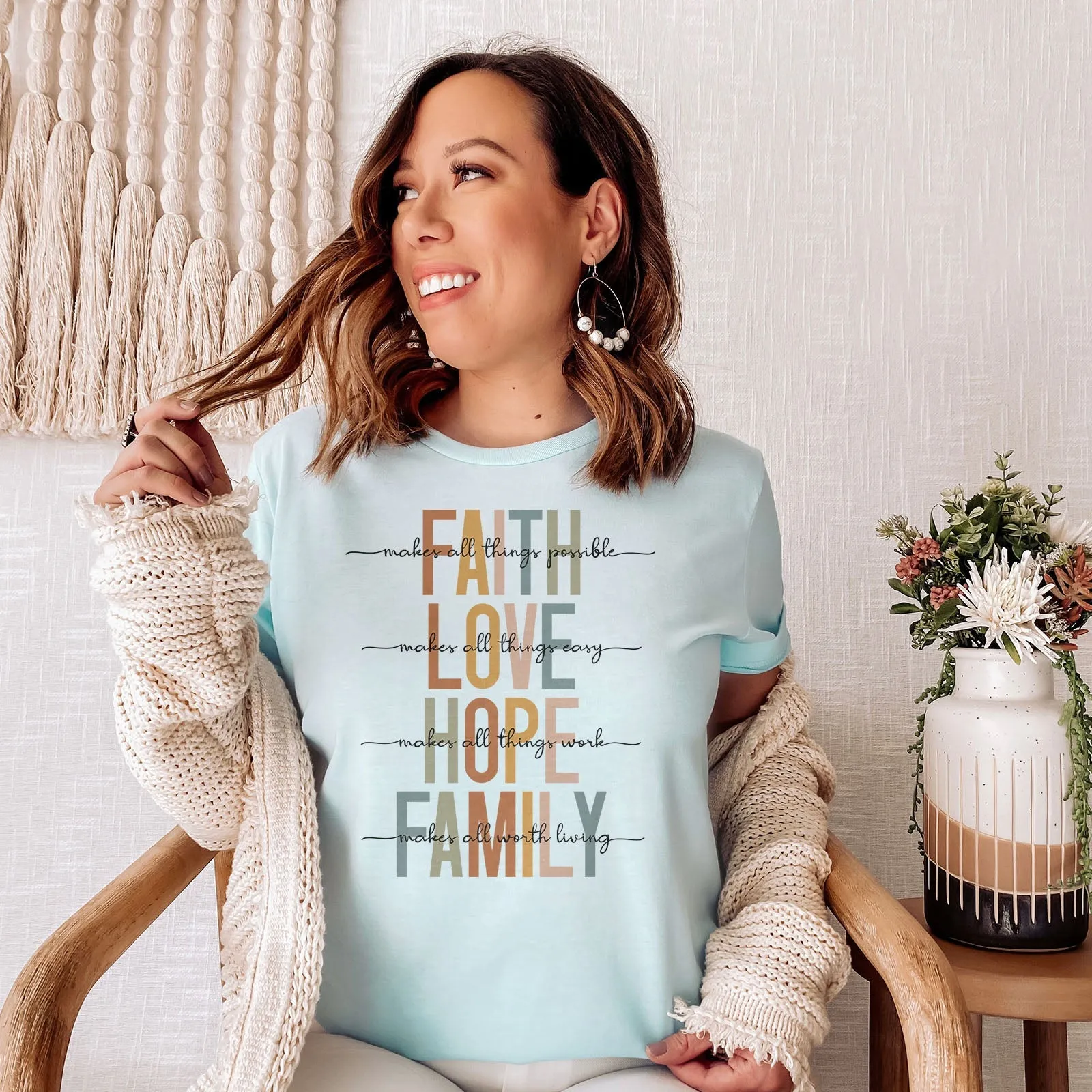 Faith Love Hope Family Tee Shirts For Women - Christian Shirts for Women - Religious Tee Shirts