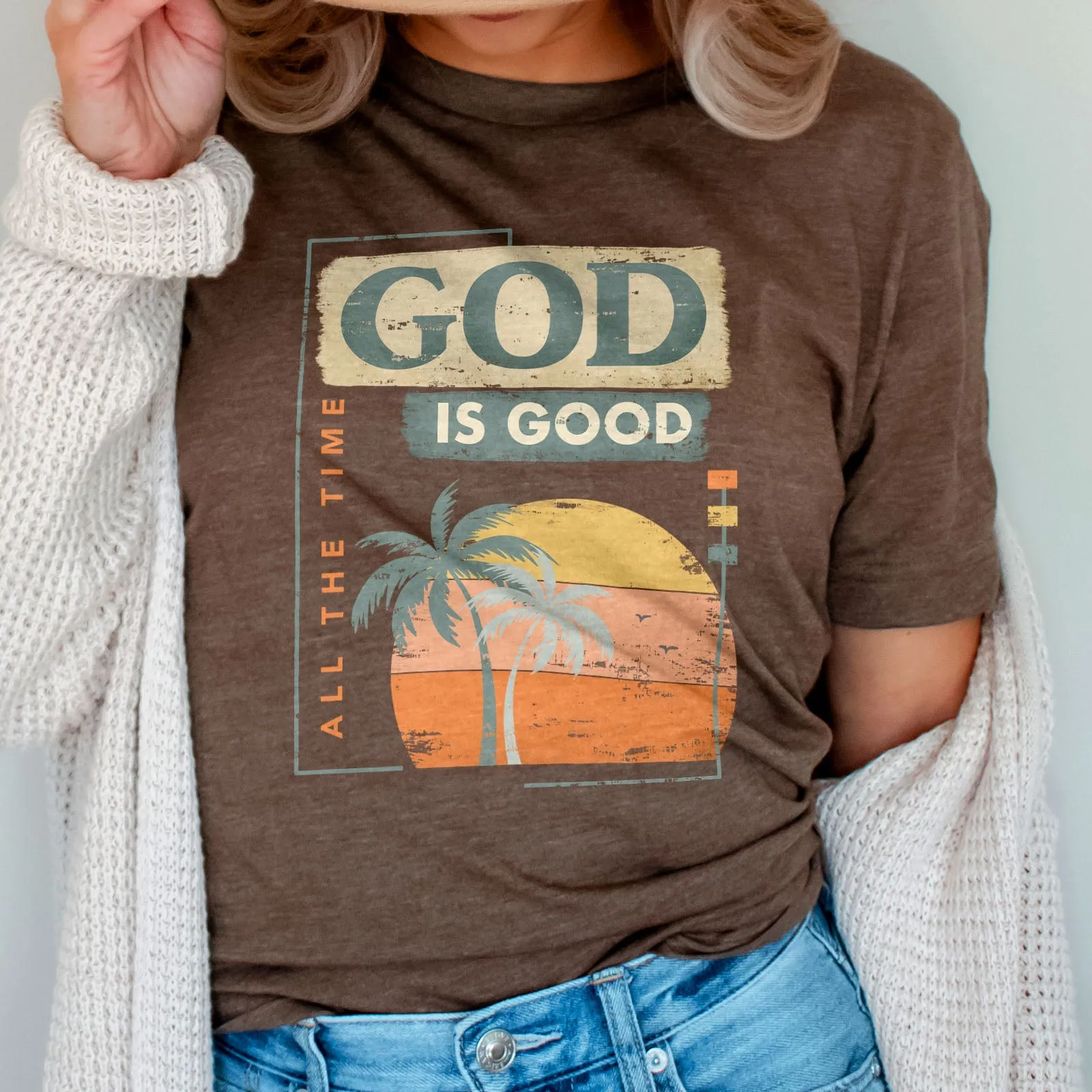 God is Good All The Time Summer Tee Shirts For Women - Christian Shirts for Women - Religious Tee Shirts