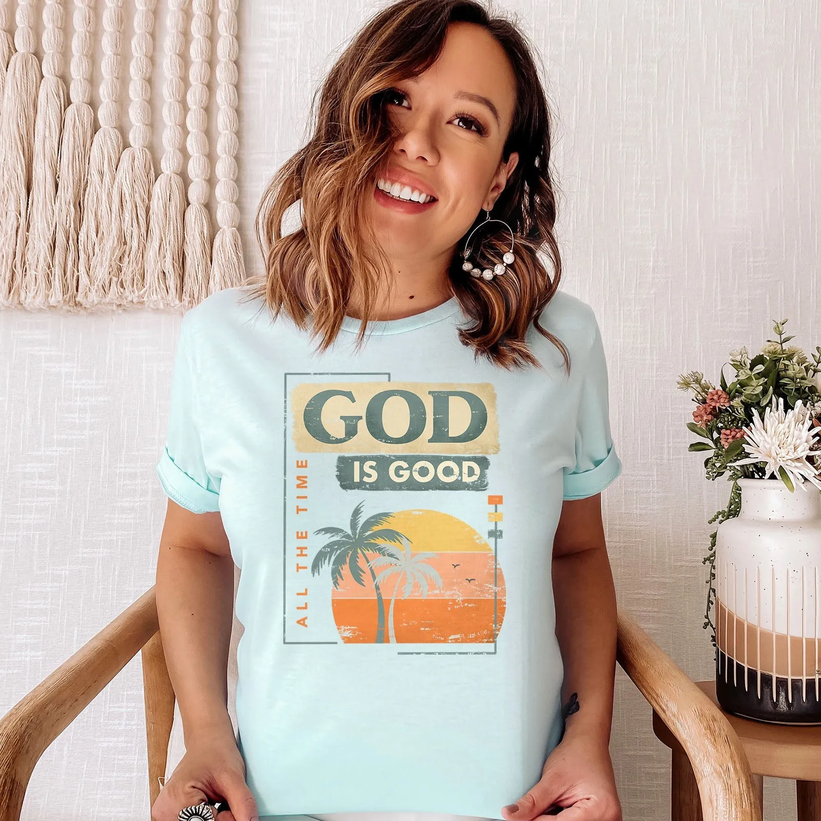 God is Good All The Time Summer Tee Shirts For Women - Christian Shirts for Women - Religious Tee Shirts