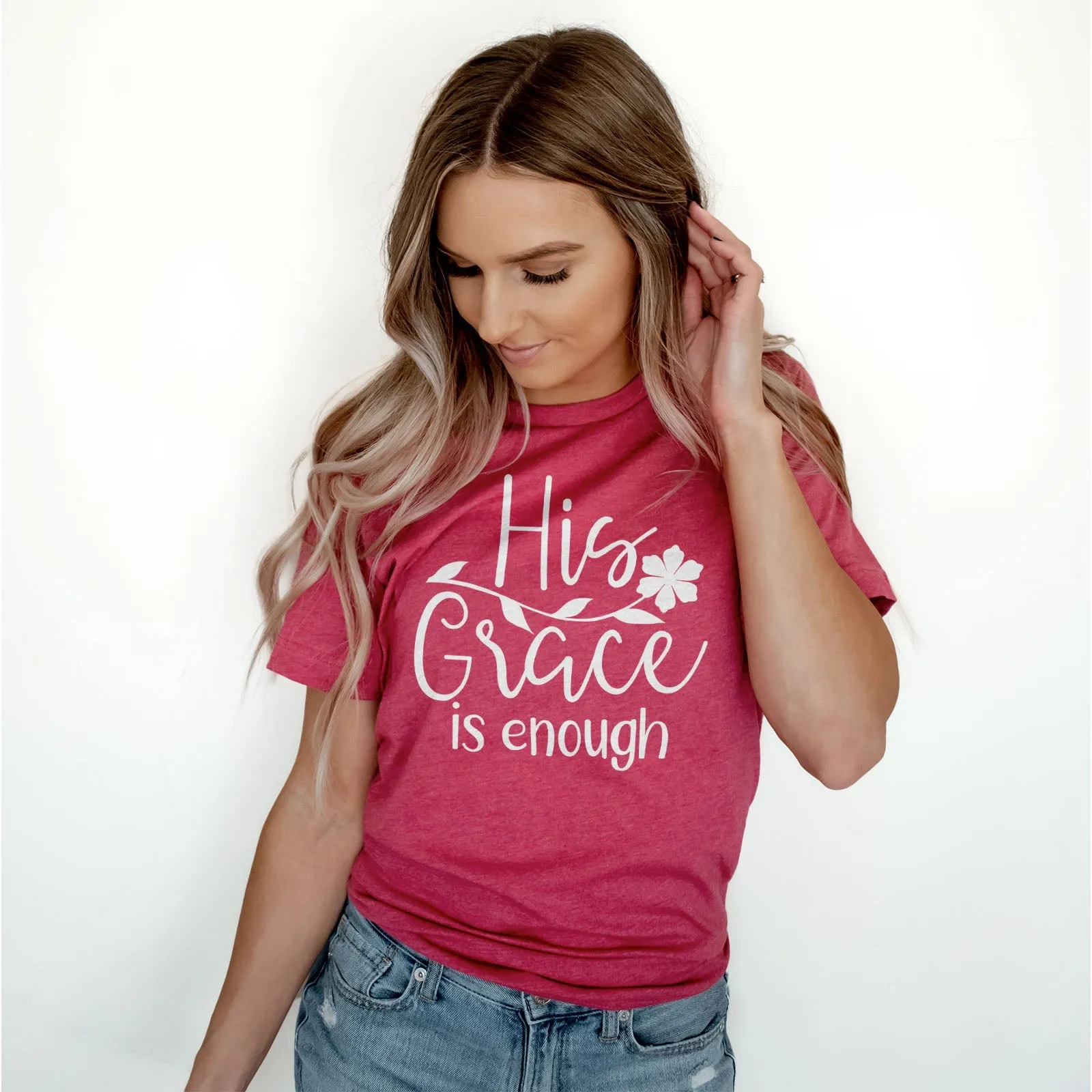 His Grace is Enough Flower Tee Shirts For Women - Christian Shirts for Women - Religious Tee Shirts