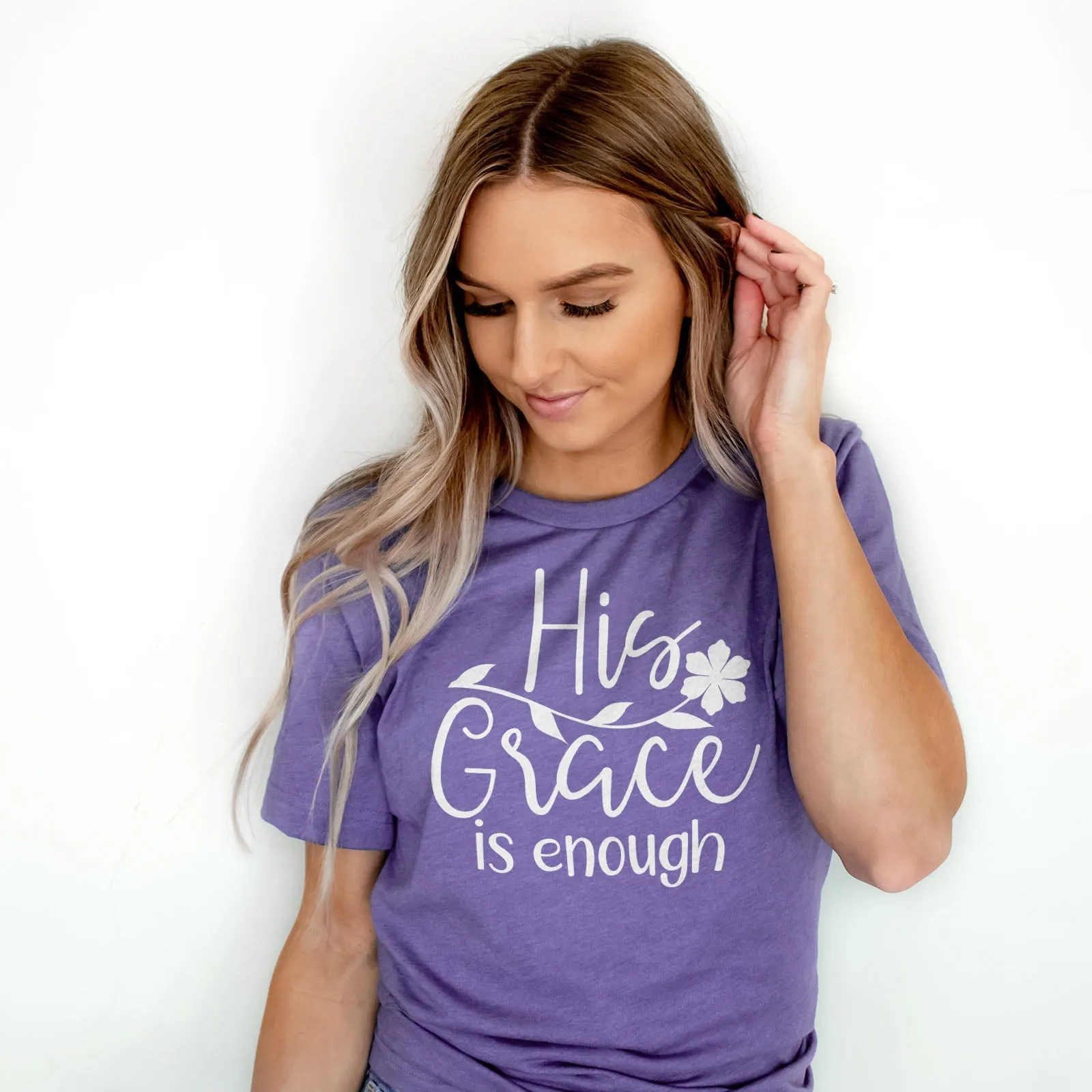 His Grace is Enough Flower Tee Shirts For Women - Christian Shirts for Women - Religious Tee Shirts