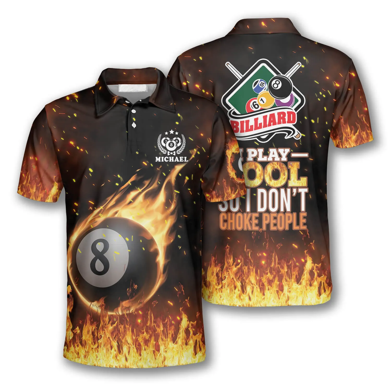 I Play Pool So I Don’t Choke People Custom Billiard Polo Shirts for Men, Ball Fire Billiard Shirt