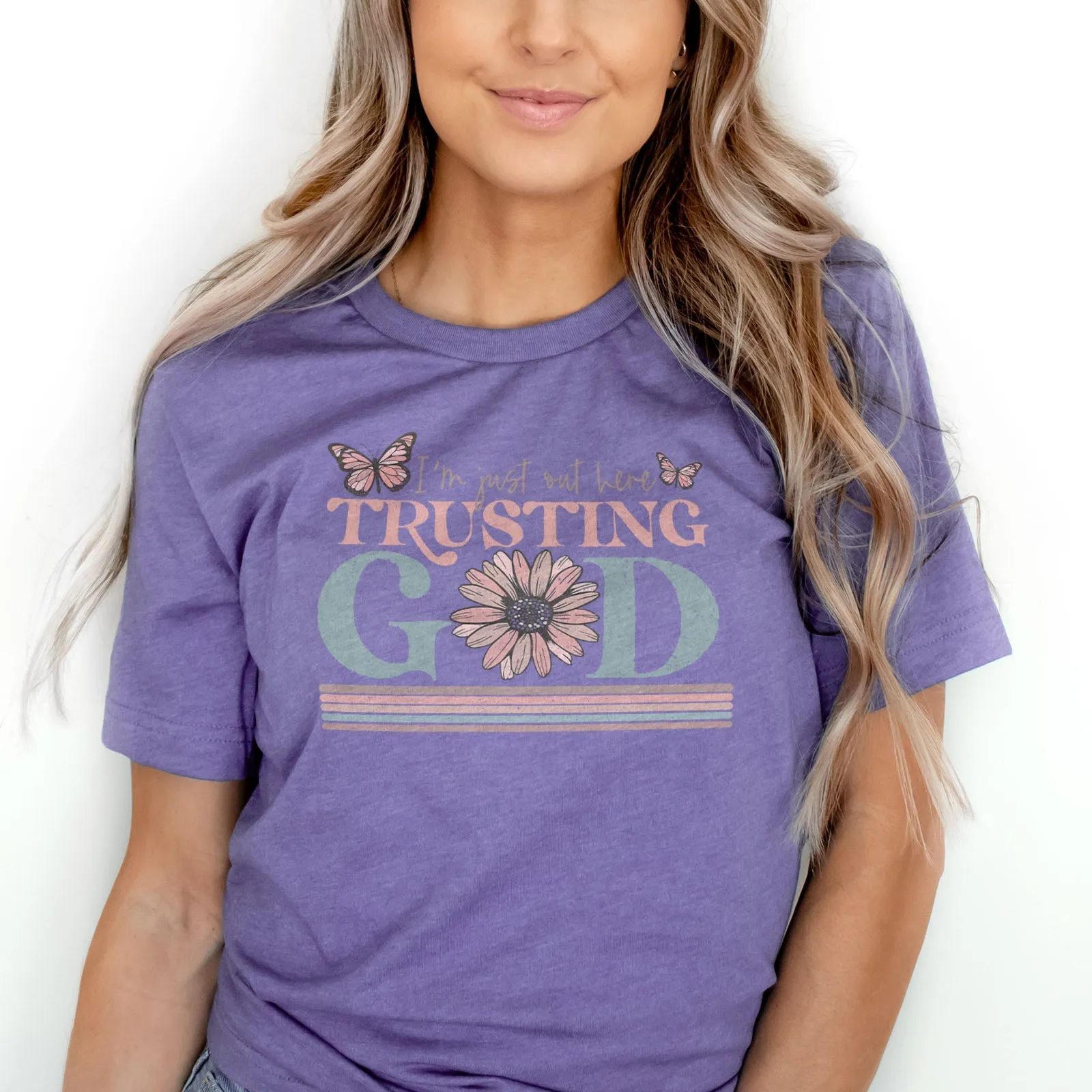 I'm Just Out Here Trusting God Tee Shirts For Women - Christian Shirts for Women - Religious Tee Shirts