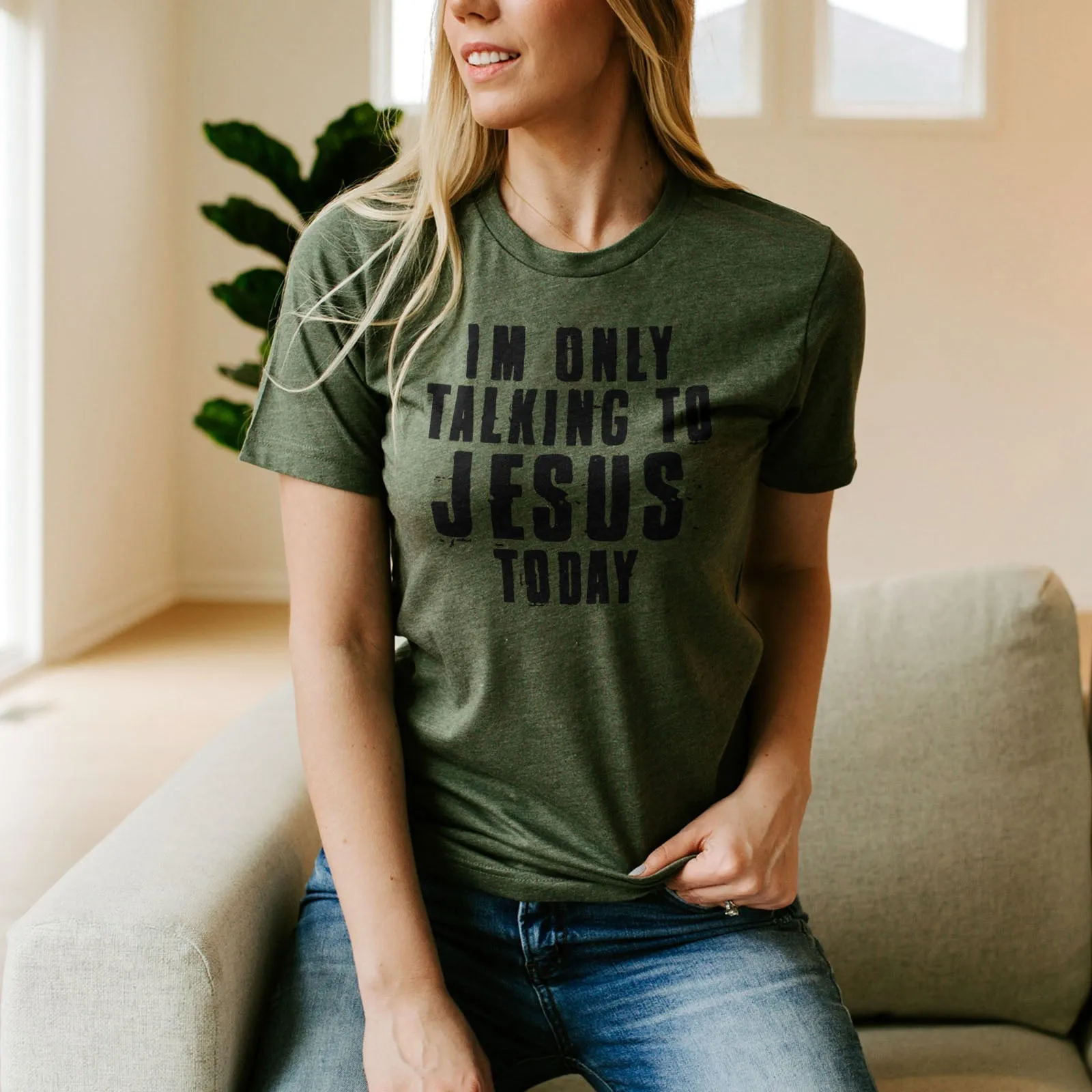 I'm Only Talking To Jesus Today Tee Shirts For Women - Christian Shirts for Women - Religious Tee Shirts