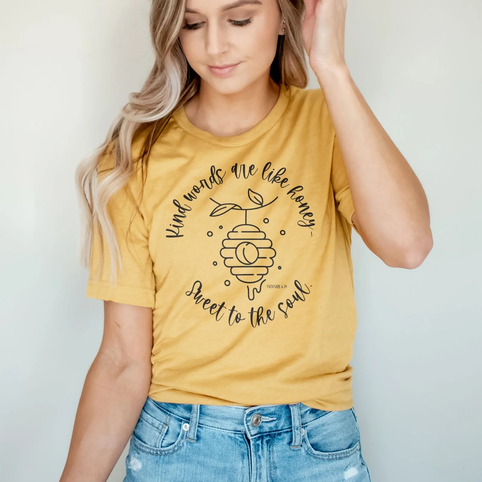 Kind words are like honey sweet to the soul Proverbs 16:24 Tee Shirts For Women - Christian Shirts for Women