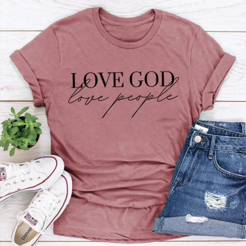 Love God Love People Women's Religious Tee Shirt Tops