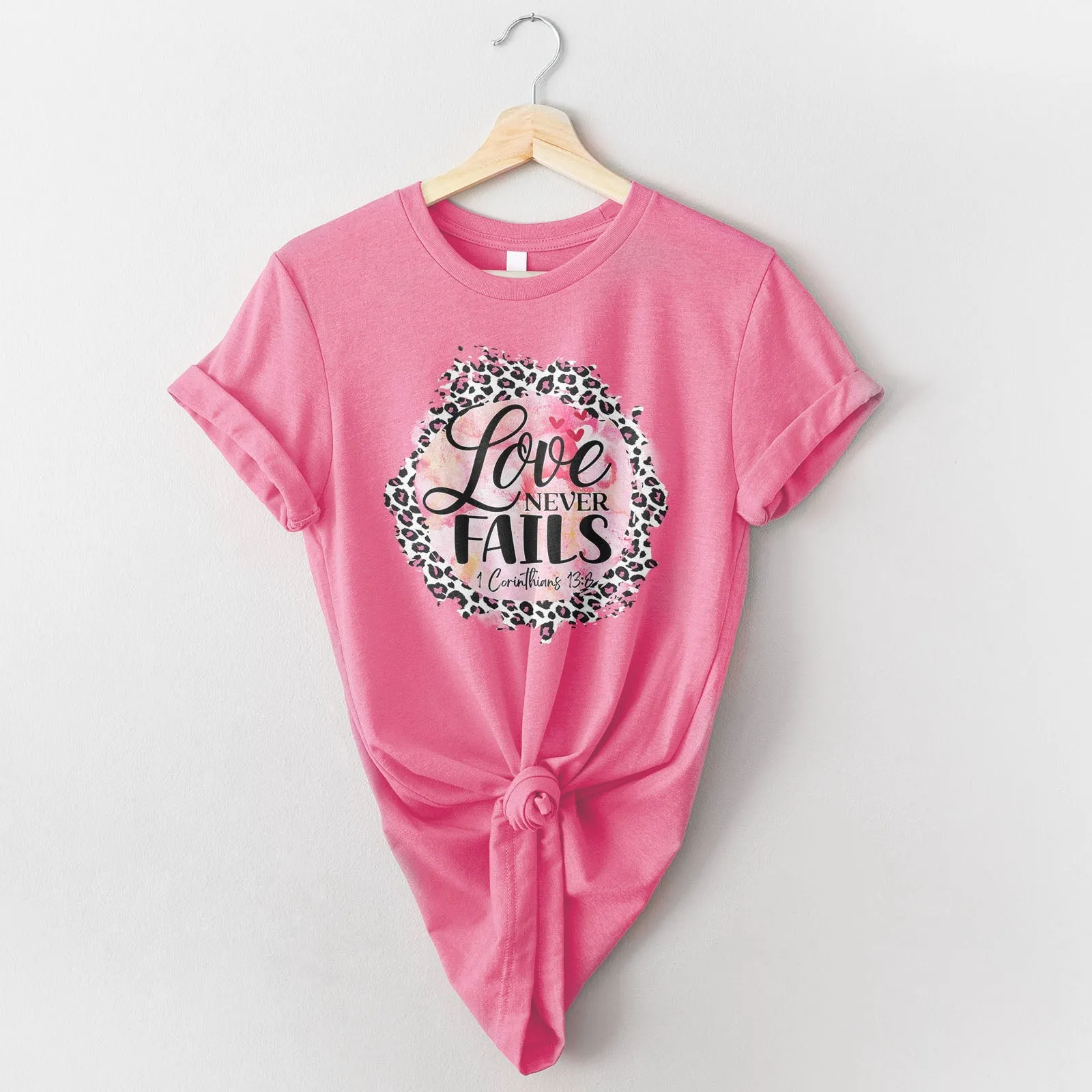 Love Never Fails Pink Leopard 1 Corinthians 13:8 Tee Shirts For Women - Christian Shirts for Women - Religious Tee Shirts