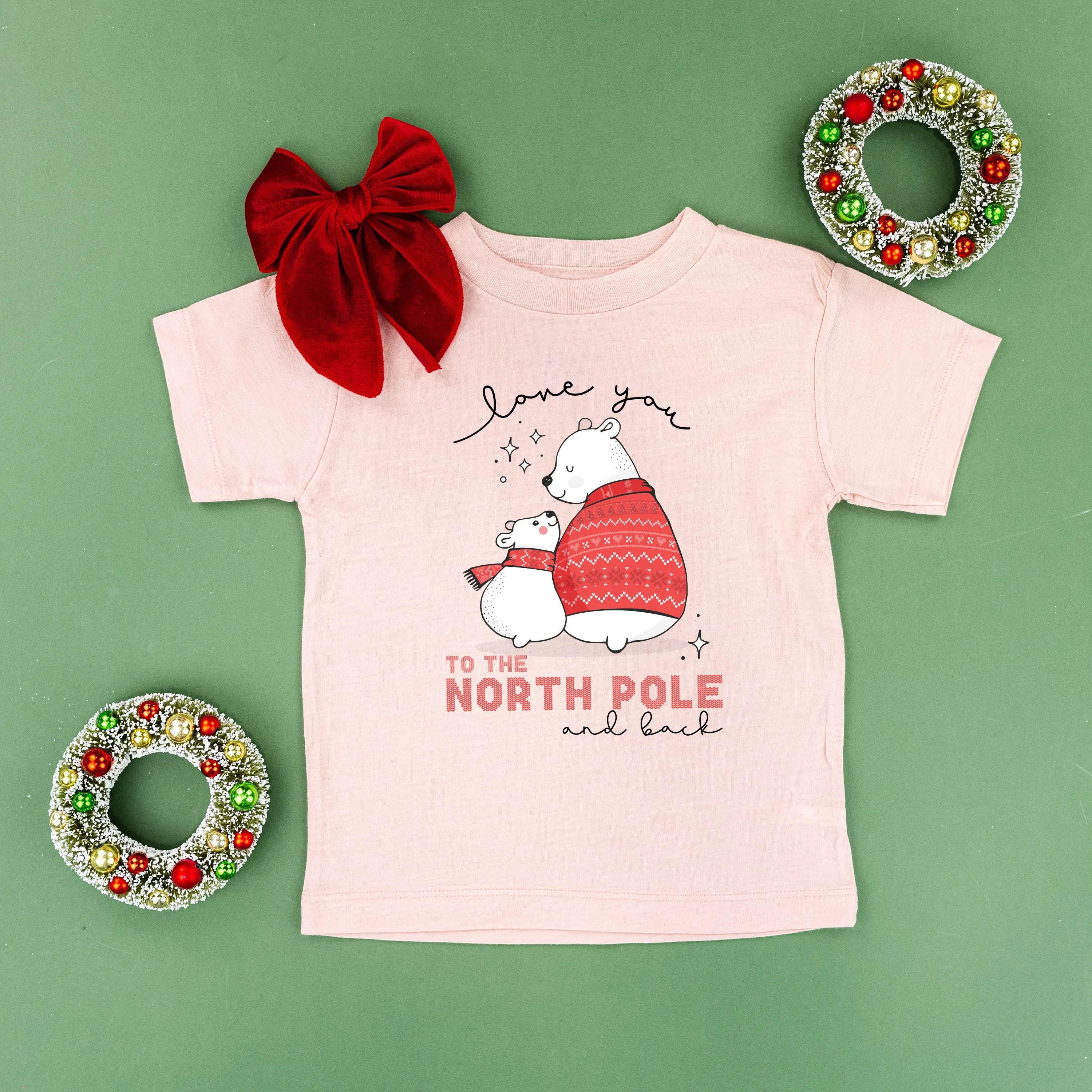 Love You To The North Pole And Back - Child Tee