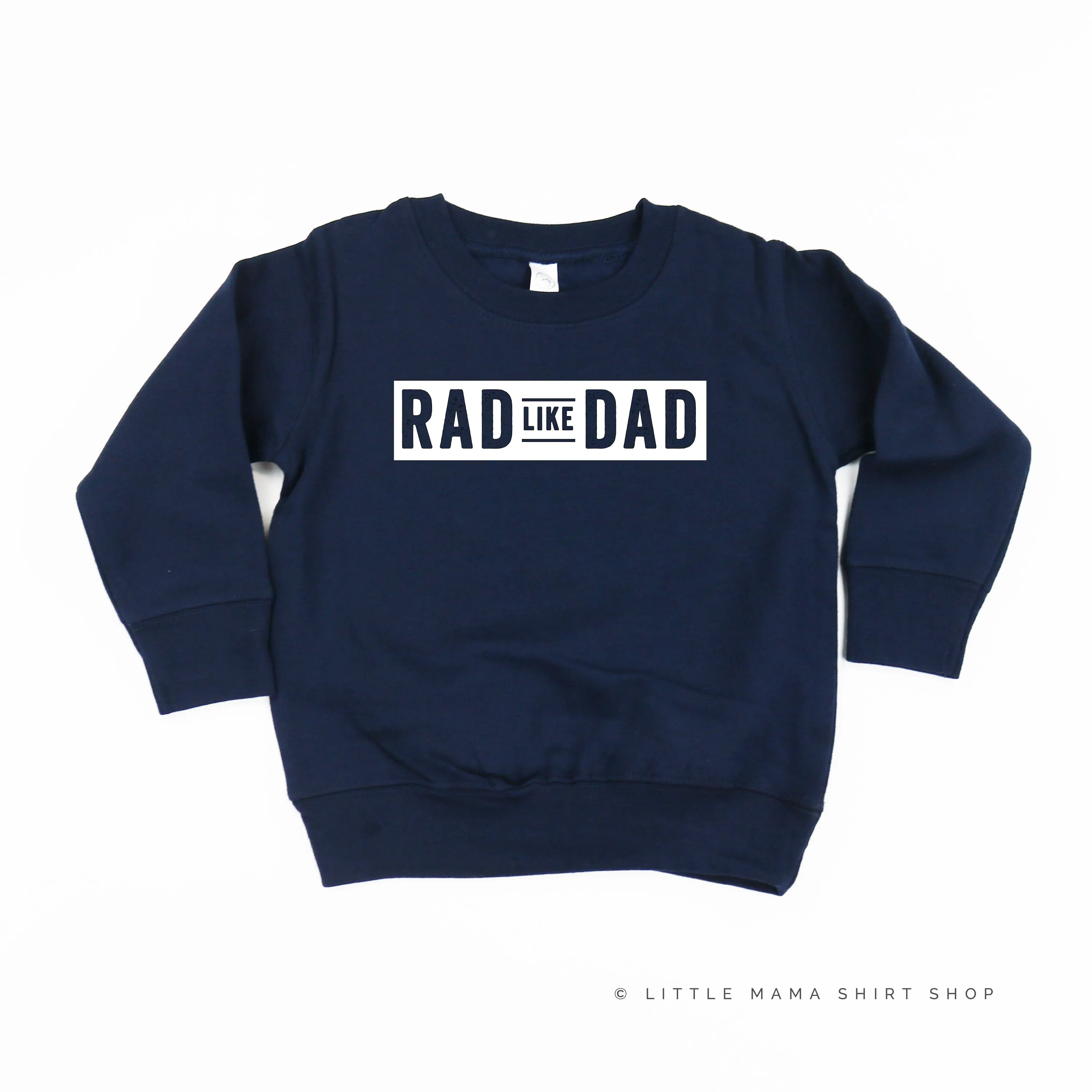 Rad Like Dad - Child Sweater