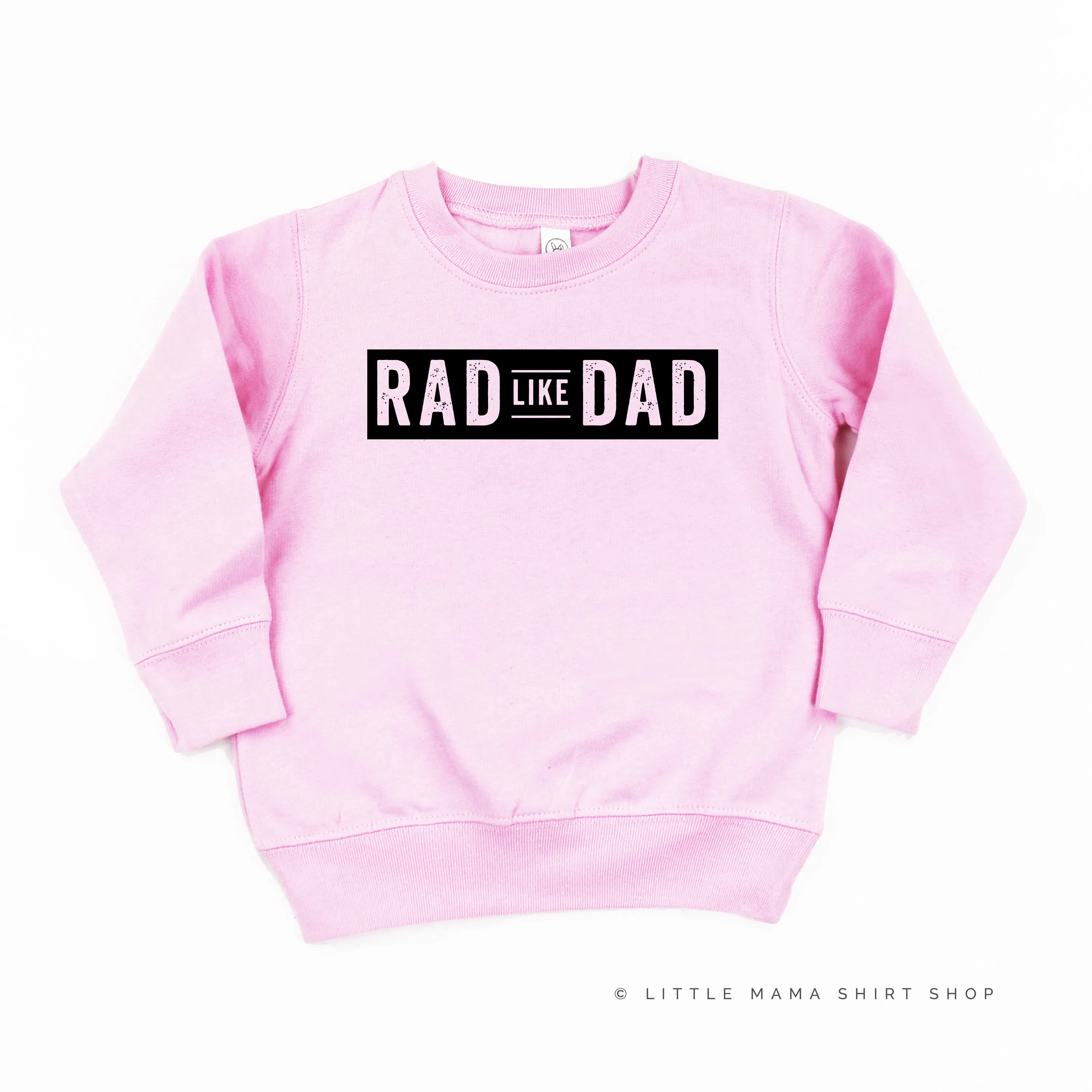 Rad Like Dad - Child Sweater