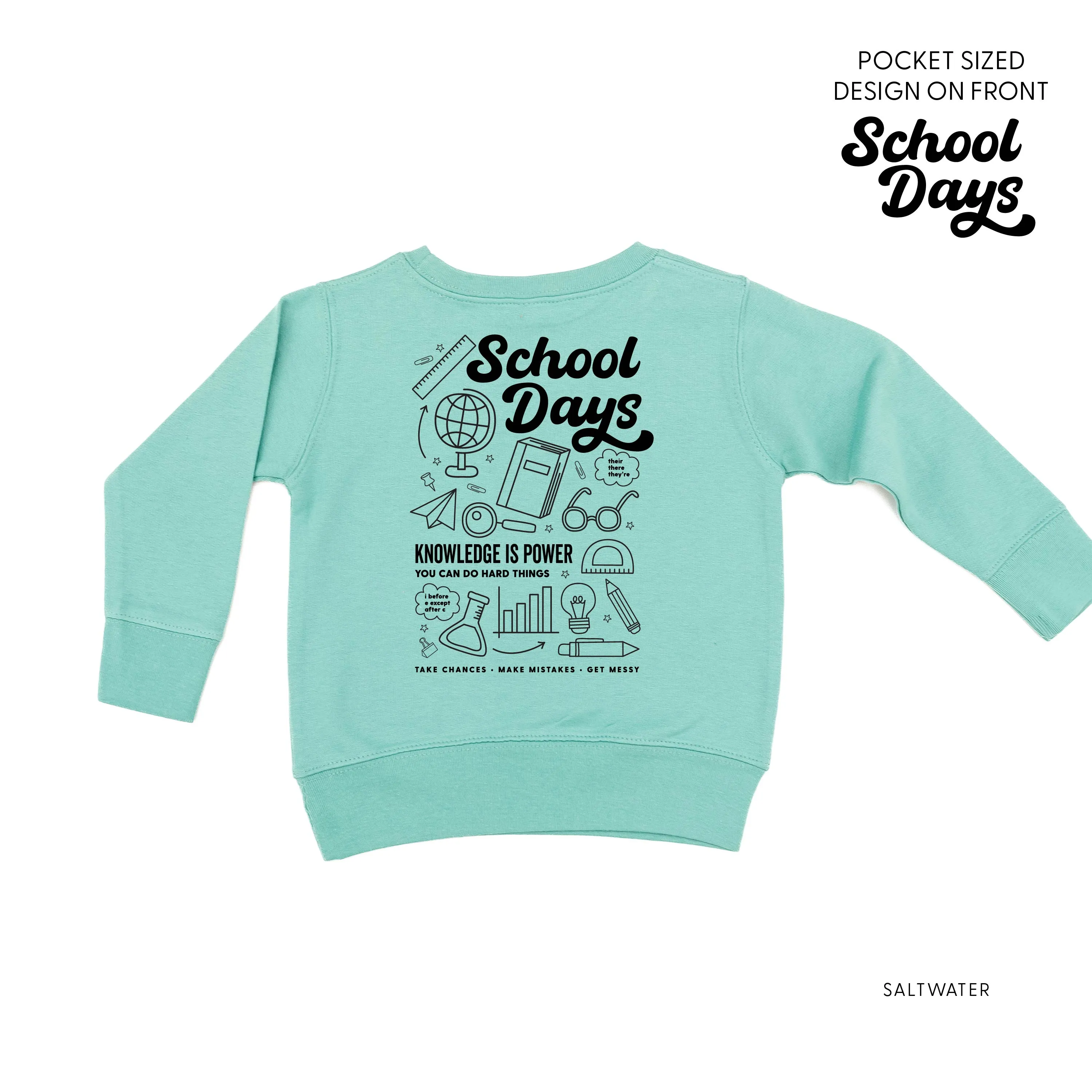 School Days Pocket Design on Front w/ Full School Days Design on Back - Child Sweater