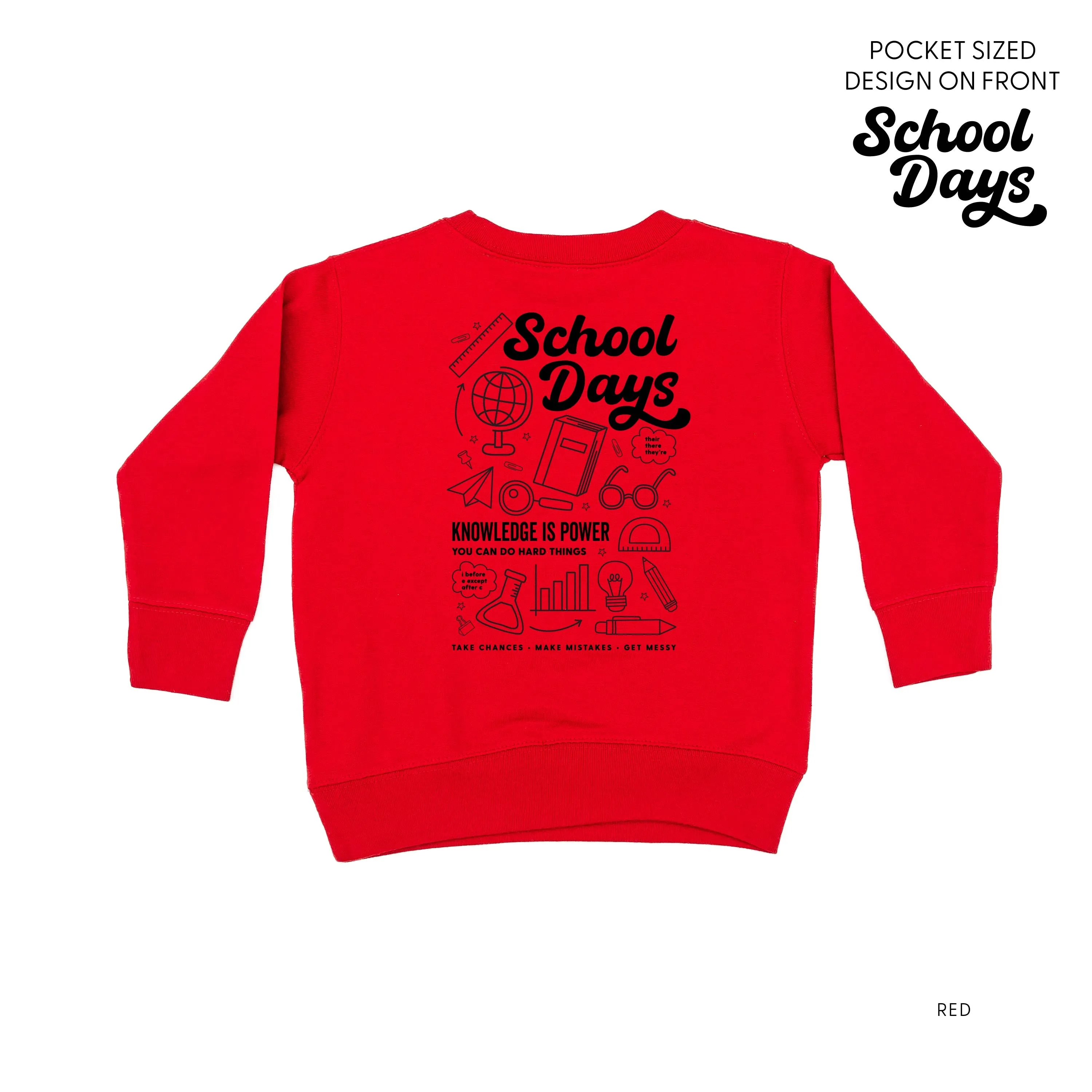 School Days Pocket Design on Front w/ Full School Days Design on Back - Child Sweater