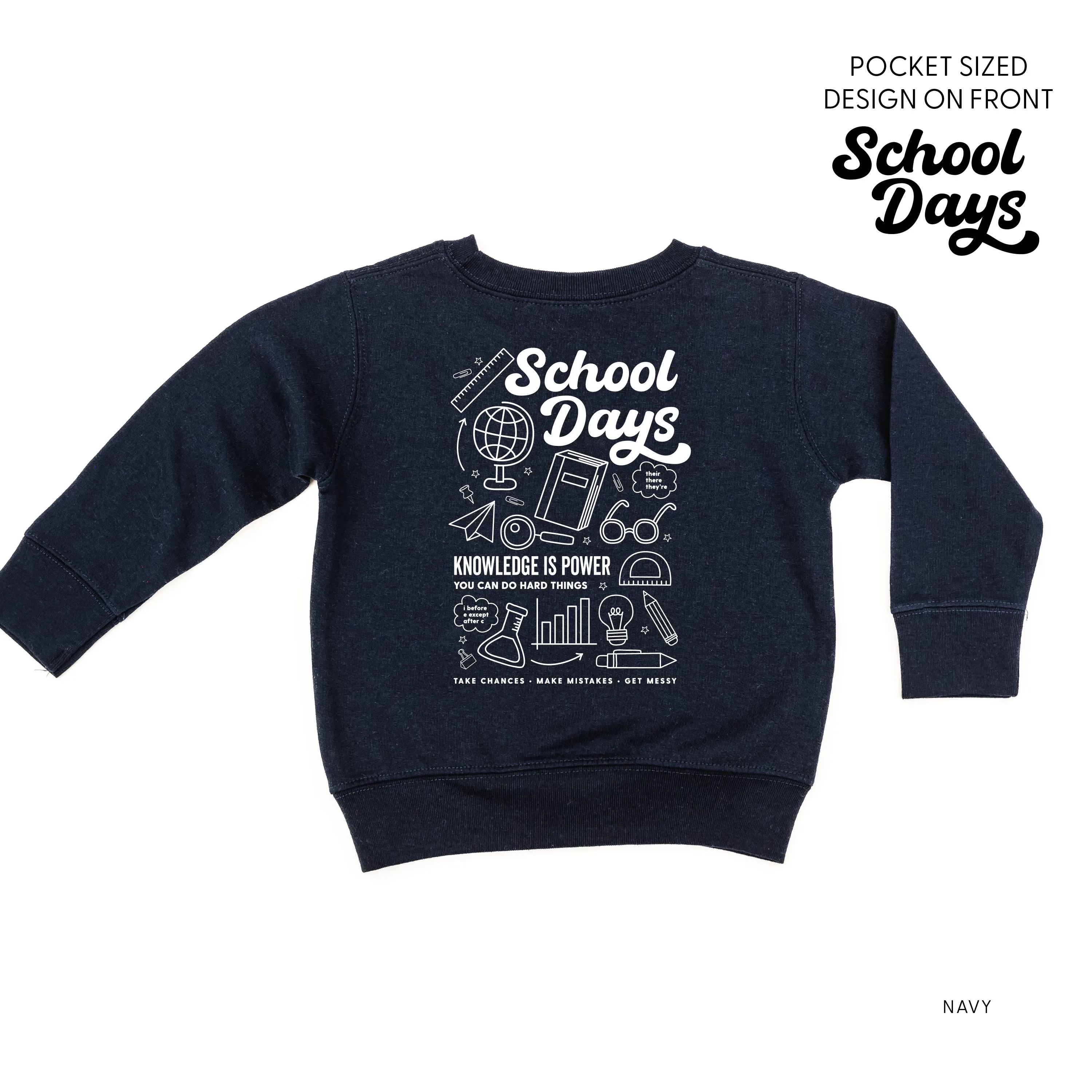 School Days Pocket Design on Front w/ Full School Days Design on Back - Child Sweater